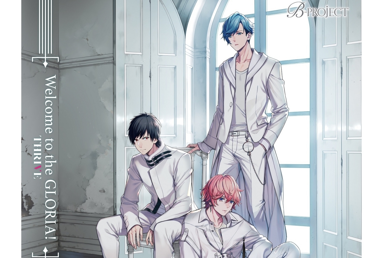 『Bプロ』5thシングル第1弾THRIVEのジャケットビジュアルなどが解禁！