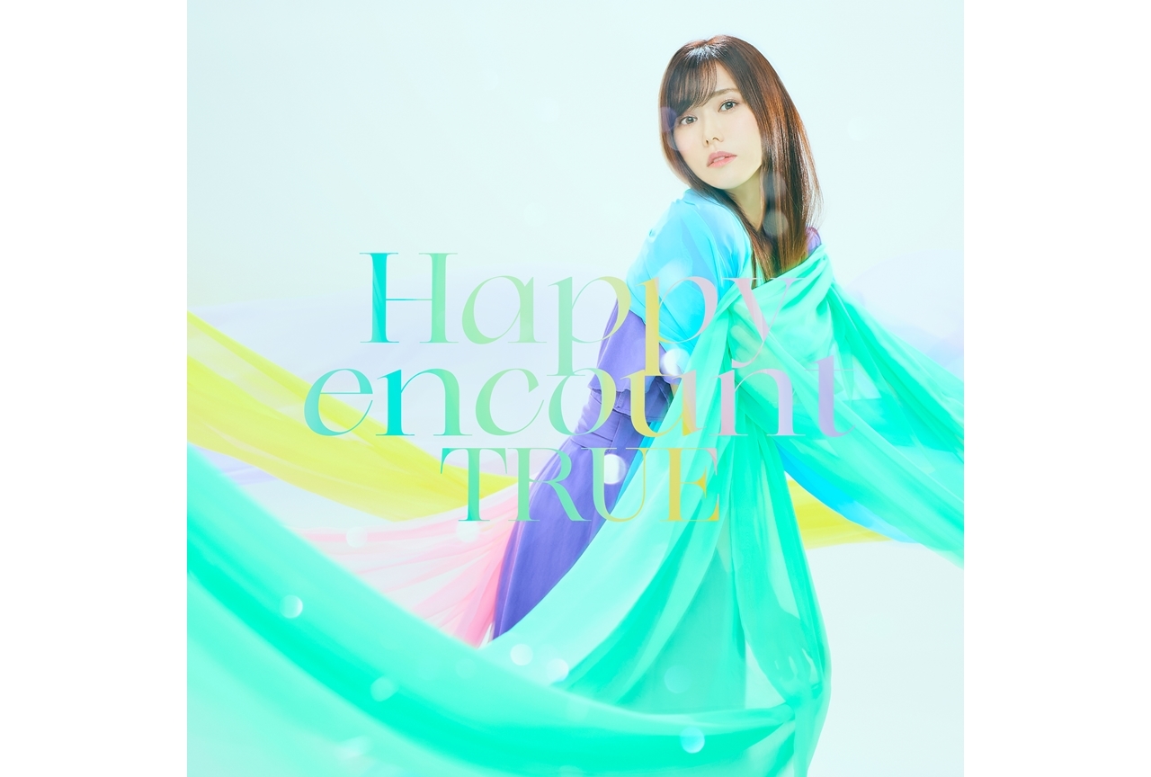 TRUEの新曲「Happy encount」（冬アニメ『リアデイルの大地にて』OPテーマ）のMV公開！